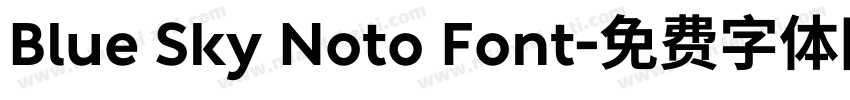 Blue Sky Noto Font字体转换